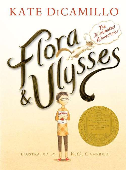 Book cover of Flora And Ulysses: The Illuminated Adventures