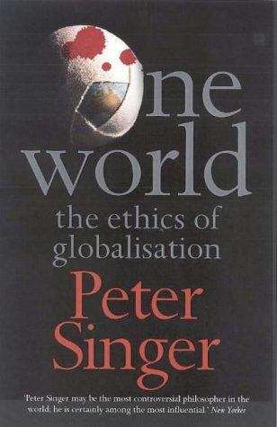 One world: the ethics of globalisation