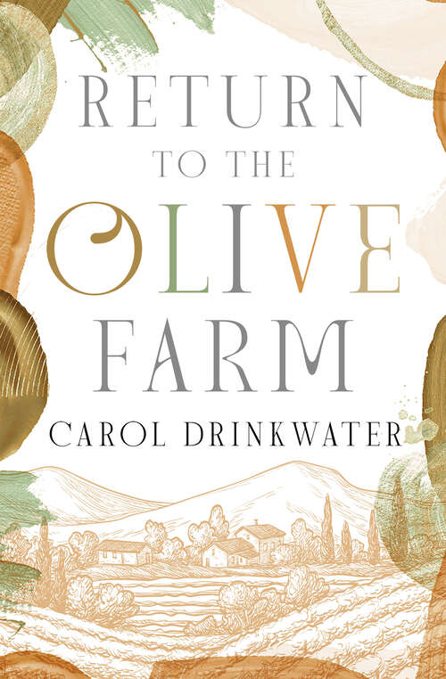 Book cover of Return to the Olive Farm (Digital Original) (The Olive Farm Series)