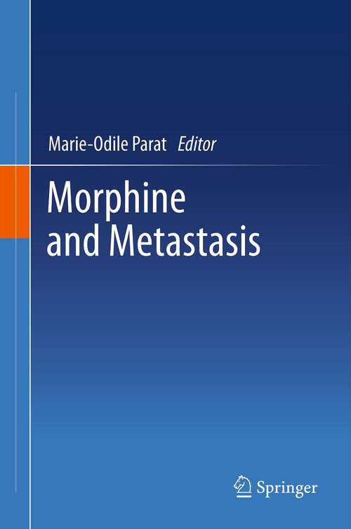 Book cover of Morphine and Metastasis