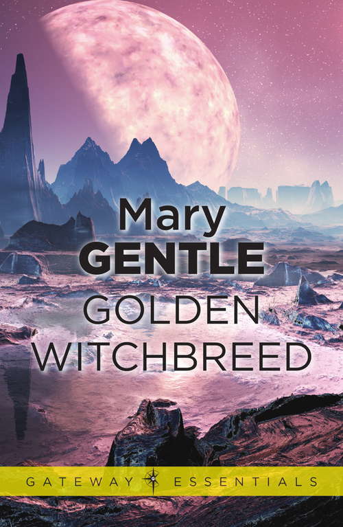 Book cover of Golden Witchbreed (Golden Witchbreed #1)