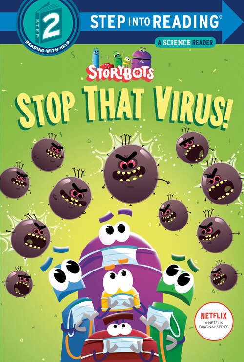 Book cover of Stop That Virus! (Step into Reading)