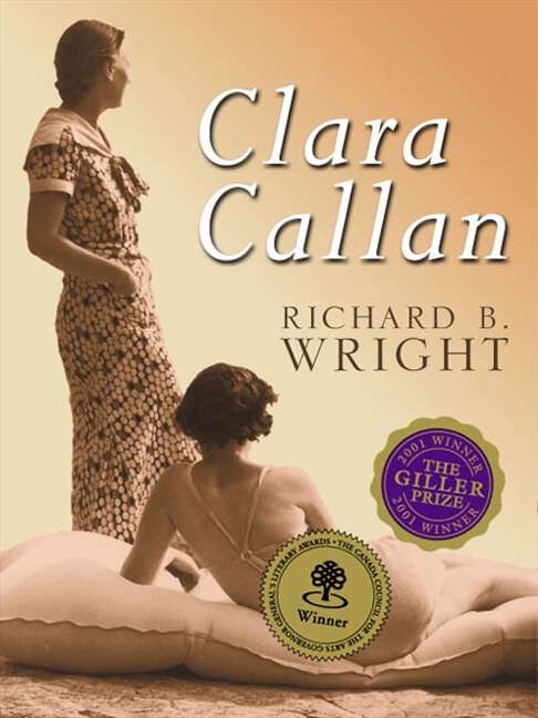 Book cover of Clara Callan: A Novel