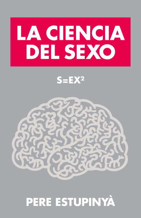 Book cover of La ciencia del sexo