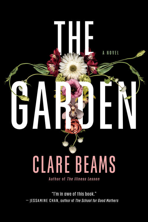 Book cover of The Garden: A Novel