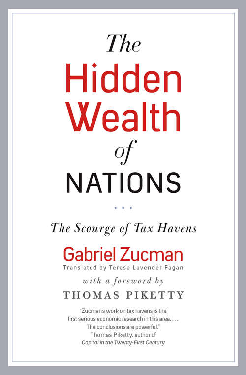 Book cover of The Hidden Wealth of Nations: The Scourge of Tax Havens