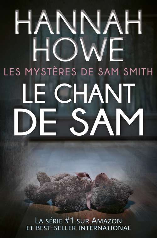 Book cover of Le chant de Sam: Les Mystères de Sam Smith