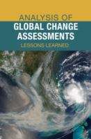 Book cover of Analysis Of Global Change Assessments Lessons Learned