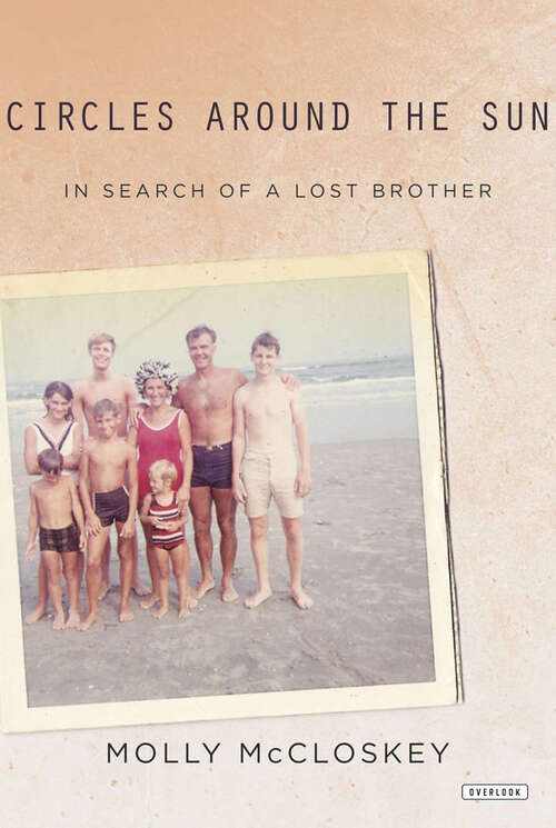 Book cover of Circles Around the Sun: In Search of a Lost Brother