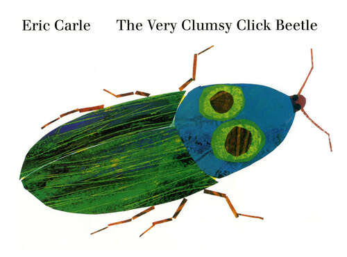 Book cover of The Very Clumsy Click Beetle