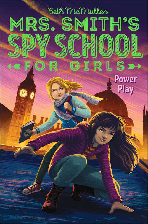 Book cover of Power Play: Mrs. Smith's Spy School For Girls; Power Play; Double Cross (Mrs. Smith's Spy School for Girls #2)