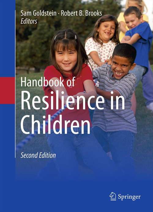 Handbook of Resilience in Children, 2nd Edition