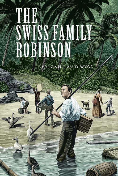 Book cover of The Swiss Family Robinson (Union Square Kids Unabridged Classics)