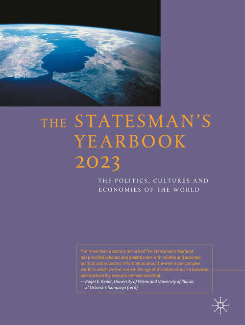 Book cover of The Statesman's Yearbook 2023: The Politics, Cultures and Economies of the World (1st ed. 2022) (The Statesman's Yearbook)