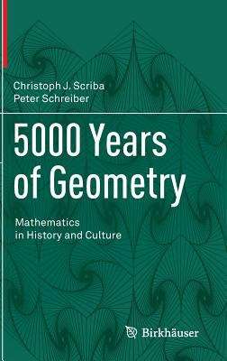 Book cover of 5000 Years of Geometry