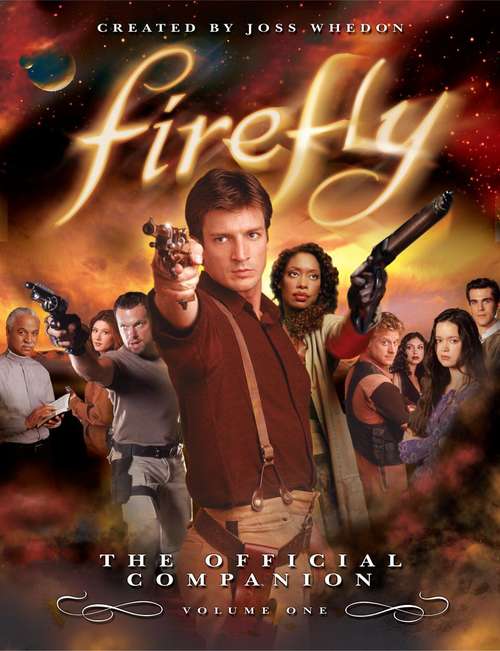 Book cover of Firefly: The Official Companion, Volume One