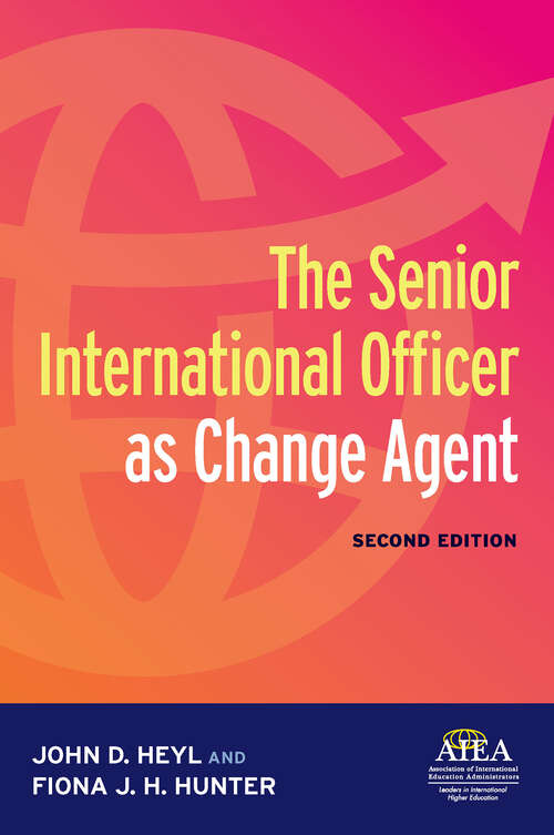 Book cover of The Senior International Officer as Change Agent