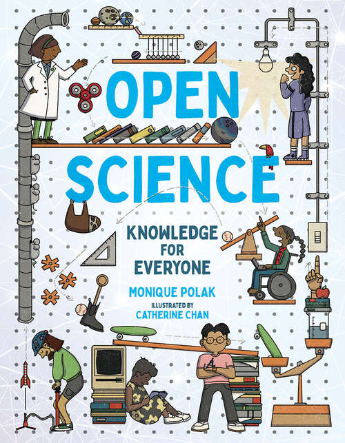 Book cover of Open Science: Knowledge for Everyone (Orca Think #11)