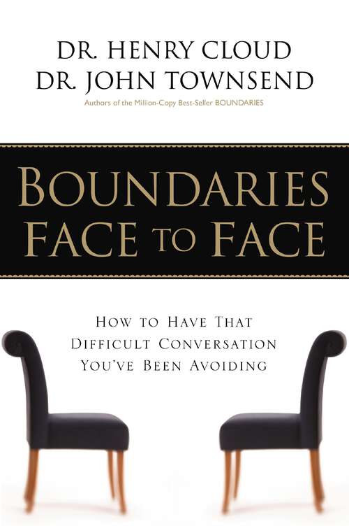 Book cover of Limites cara a cara: Como tener esa difícil conversación que has estado evitando