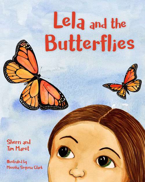 Book cover of Lela and the Butterflies
