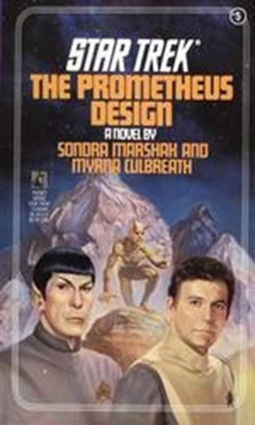Book cover of The Prometheus Design (Star Trek, No. 5)