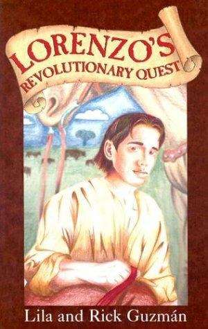 Book cover of Lorenzo's Revolutionary Quest