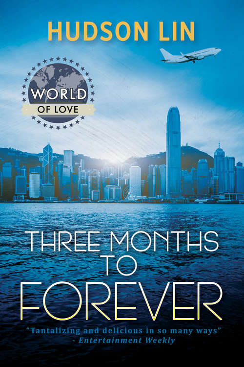 Book cover of Three Months to Forever (World of Love #19)