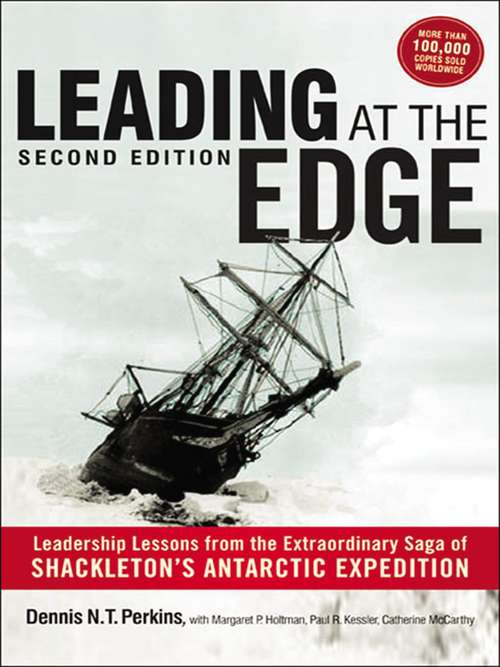 Leading at The Edge, Second Edition