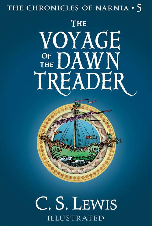 Book cover of The Voyage of the Dawn Treader