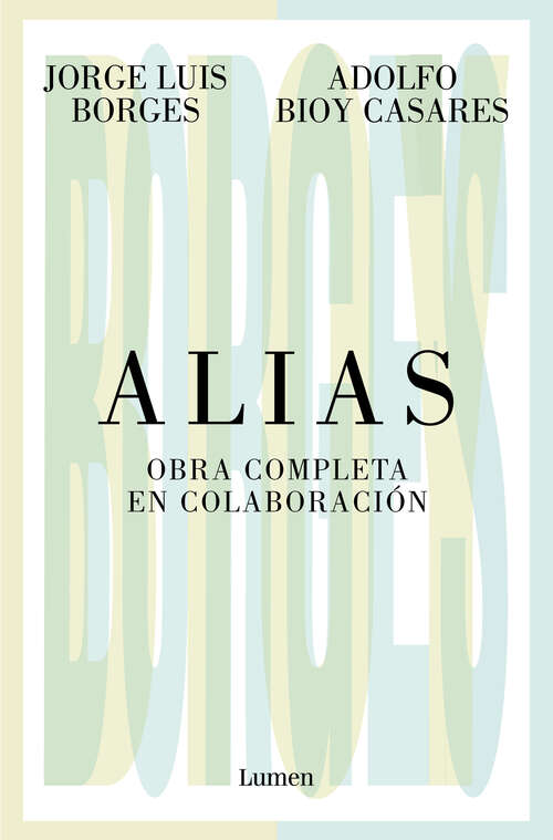 Book cover of Alias. Obra completa en colaboración