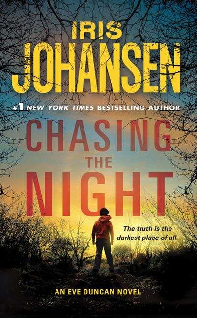Book cover of Chasing The Night (Eve Duncan #11)