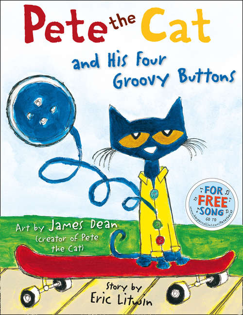 Book cover of Pete the Cat and his Four Groovy Buttons (ePub AudioSync edition) (Pete The Cat Ser.)