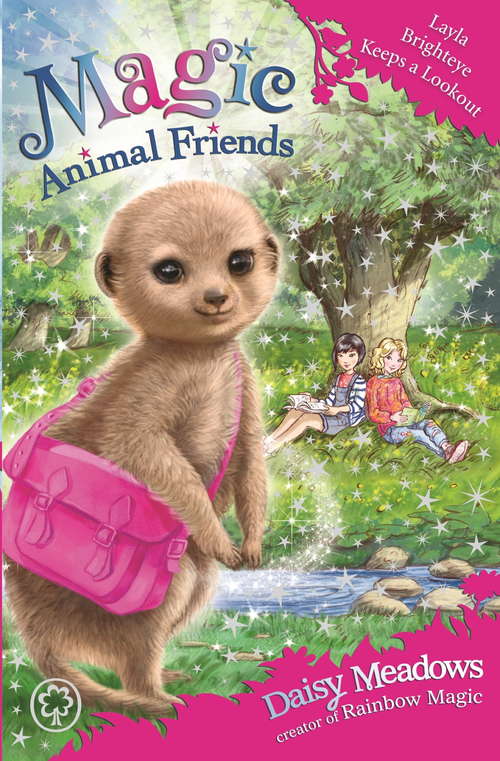 Book cover of Layla Brighteye Keeps a Lookout: Book 26 (Magic Animal Friends #26)