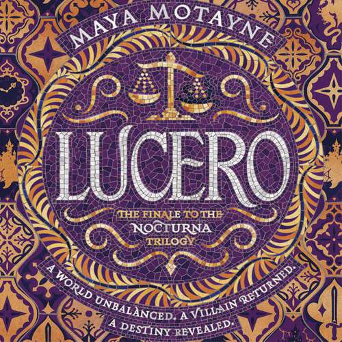 Book cover of Lucero: A sweeping and epic Dominican-inspired fantasy! (A Forgery of Magic #3)