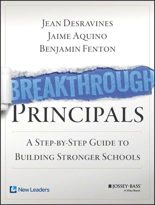 Book cover of Breakthrough Principals: A Step-by-Step Guide to Building Stronger Schools