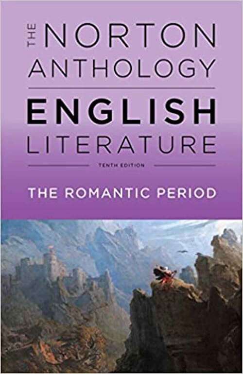 The Norton Anthology Of English Literature: Volume D - The Romantic Period