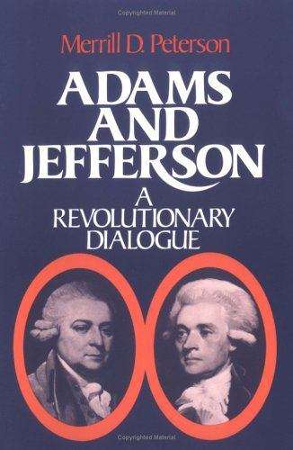 Book cover of Adams and Jefferson: A Revolutionary Dialogue