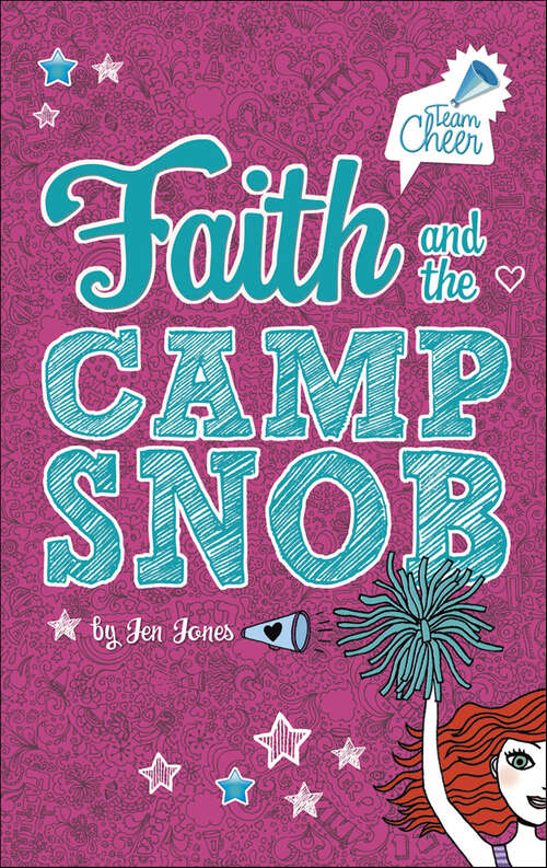 Book cover of Faith and the Camp Snob (Team Cheer)