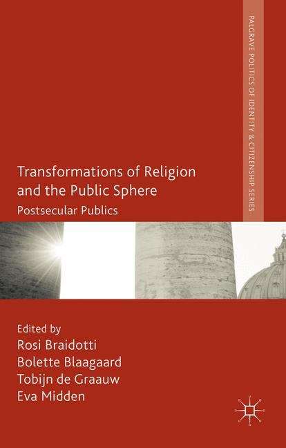 Transformations Of Religion And The Public Sphere