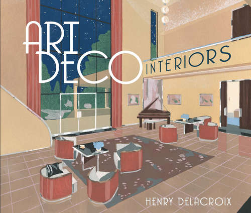 Book cover of Art Deco Interiors