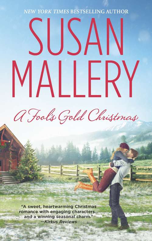 Book cover of A Fool's Gold Christmas (Fool's Gold #10)