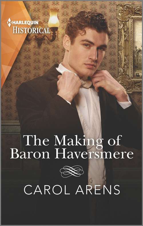 The Making of Baron Haversmere