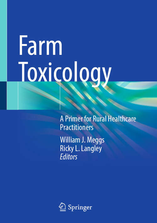 Book cover of Farm Toxicology: A Primer for Rural Healthcare Practitioners