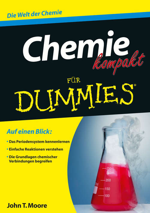 Chemie kompakt fur Dummies (Für Dummies)
