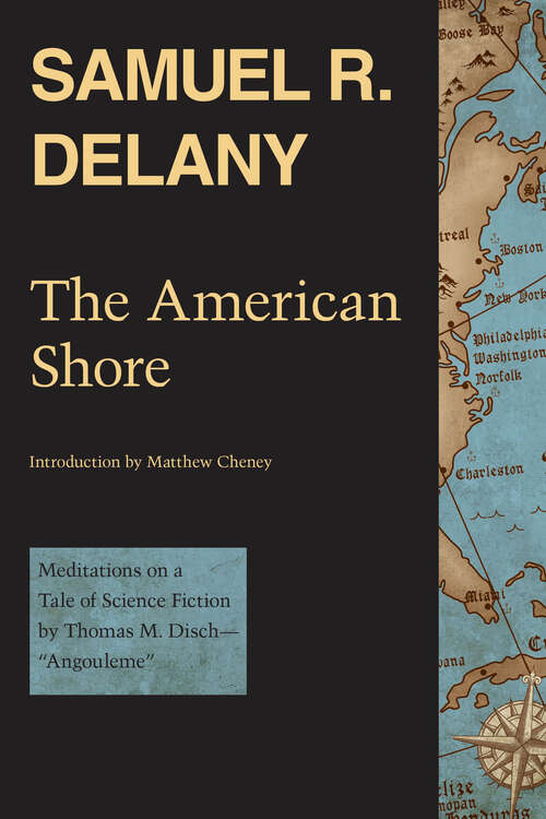 The American Shore: Meditations on a Tale of Science Fiction by Thomas M. Disch—“Angouleme”