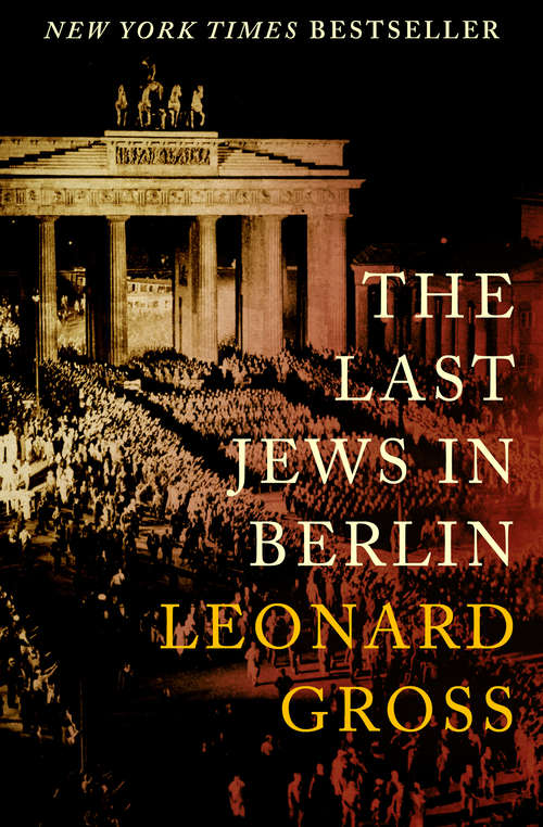 Book cover of The Last Jews in Berlin