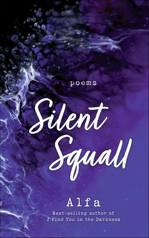 Book cover of Silent Squall: Poems