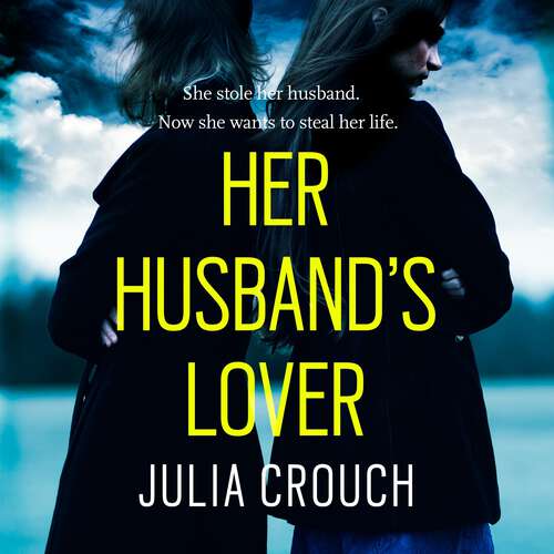 Book cover of Her Husband's Lover: A gripping psychological thriller with the most unforgettable twist yet