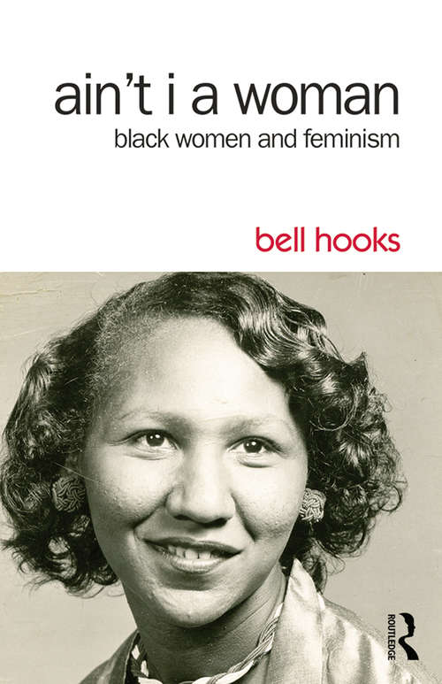 Book cover of Ain't I a Woman: Black Women and Feminism (2)