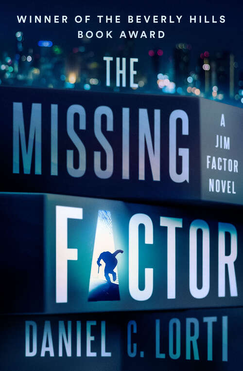 Book cover of The Missing Factor (The Jim Factor Novels)